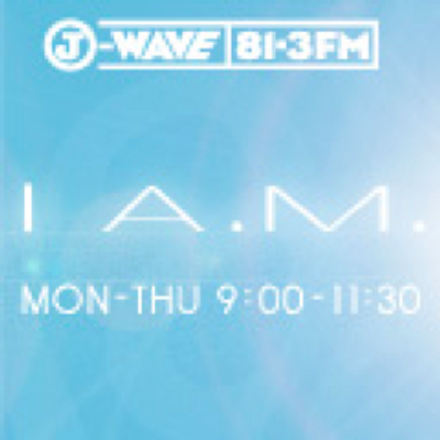 FMラジオJ-WAVEの番組『I A.M.』